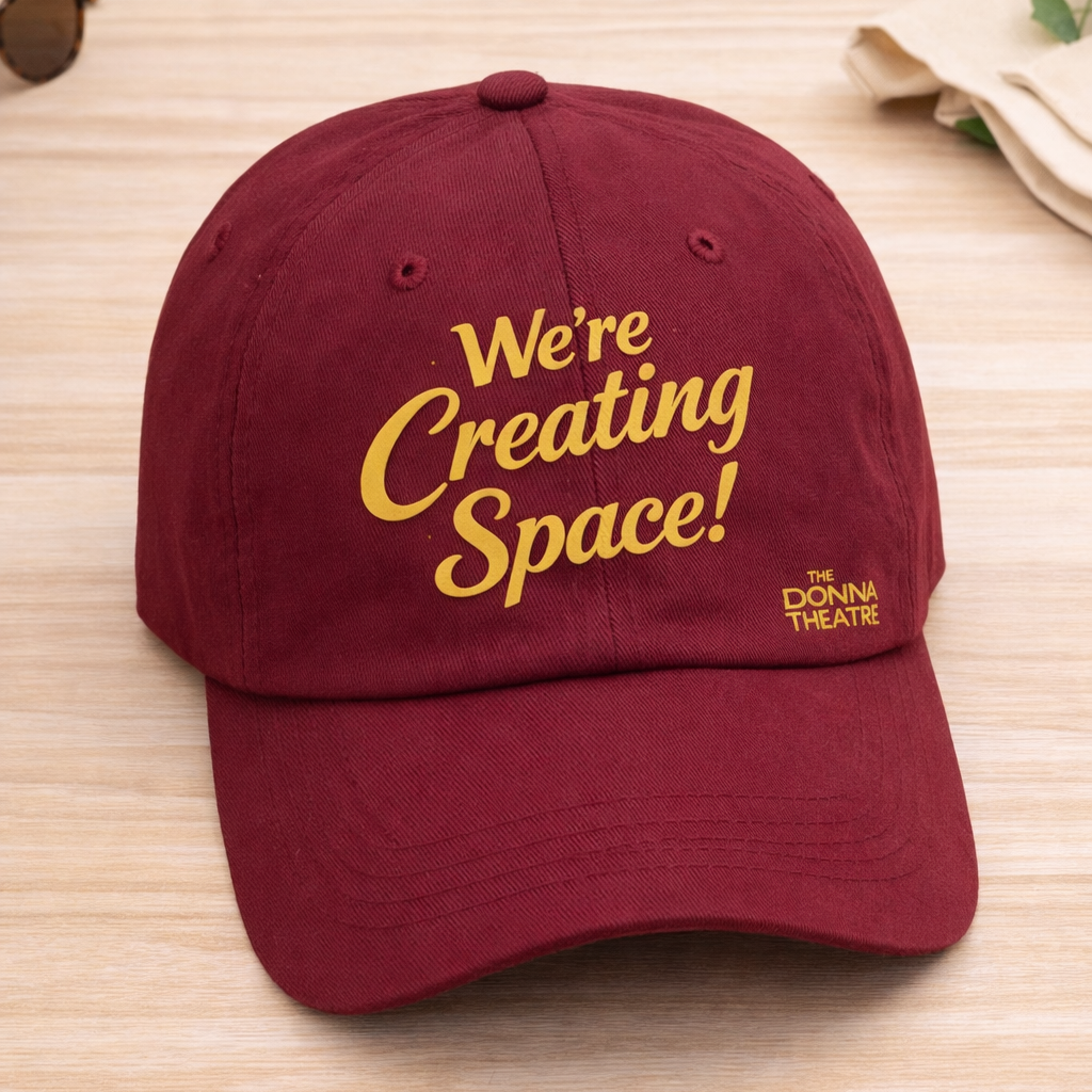 Dad Hat - We're Creating Space!